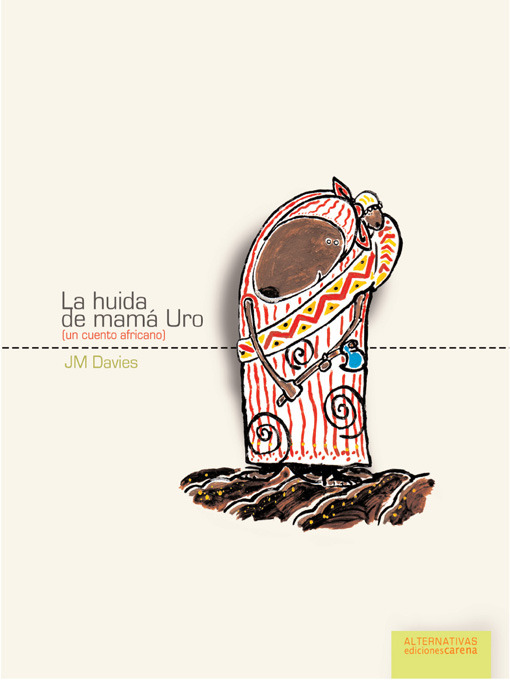Title details for La huida de Mamá Huro by J.M. Davies - Available